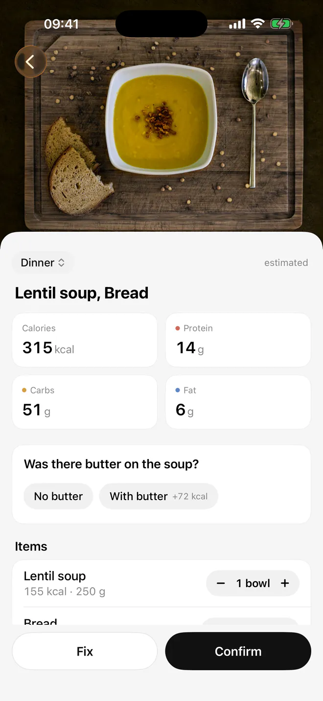 Portiva asks one question about a dinner of lentil soup and bread, 315 kcal: “Was there butter on the soup?” with the answers No butter or With butter, plus 72 kcal.